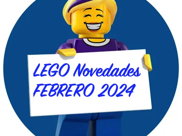 LEGO Novedades Febrero 2024