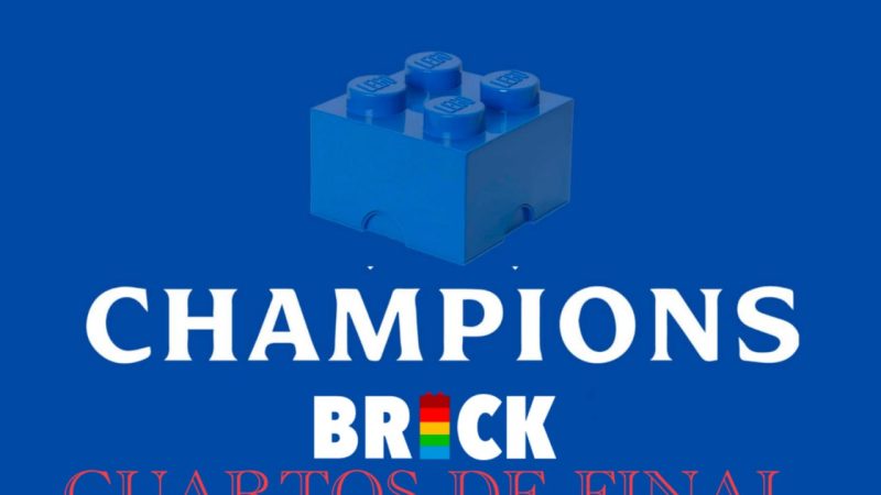 Champions Brick 2024: Cuartos de Final